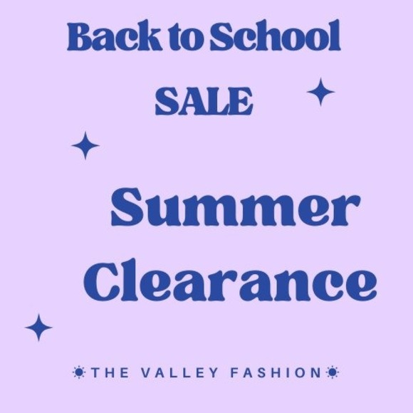 Back to School Sale Summer Clearance The Valley Fashion Boutique Event - Picture 1 of 1